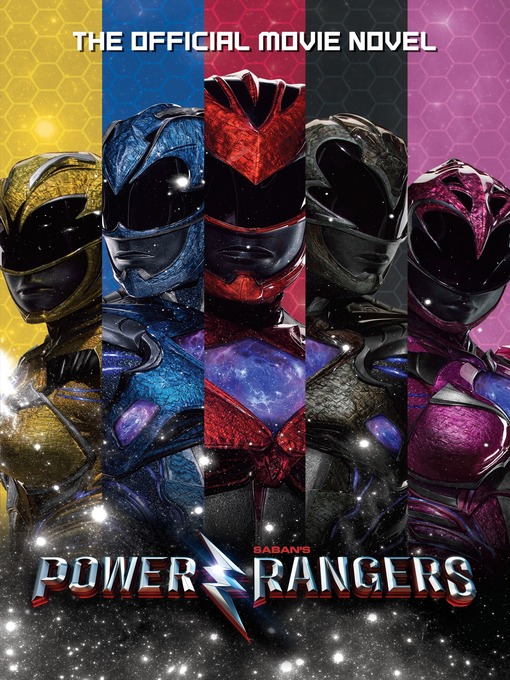Title details for Power Rangers: The Official Movie Novelization by Alex Irvine - Wait list